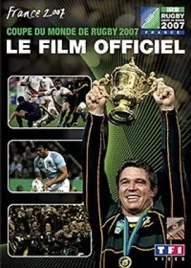 Couverture du produit · La coupe du monde de rugby : le film officiel