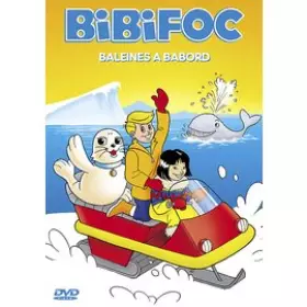 Couverture du produit · Bibifoc : Baleines à babord