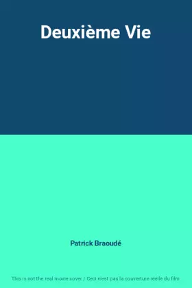 Couverture du produit · Deuxième Vie