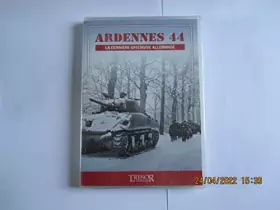 Couverture du produit · ARDENNES 44 - LA DERNIERE OFFENSIVE ALLEMANDE