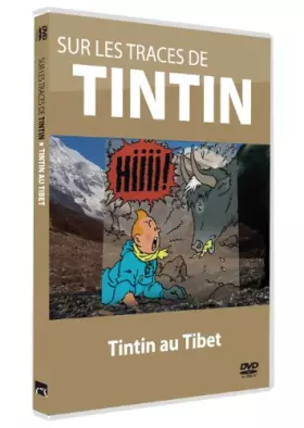Couverture du produit · Sur les traces de Tintin - Vol. 5 : Tintin au Tibet