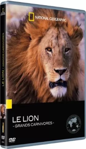 Couverture du produit · National Geographic-Grands Carnivores : Le Lion