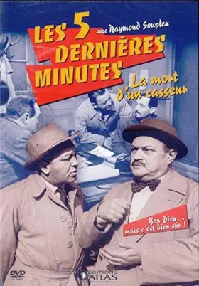 Couverture du produit · Les 5 dernieres minutes, R. Souplex : LA MORT D'UN CASSEUR