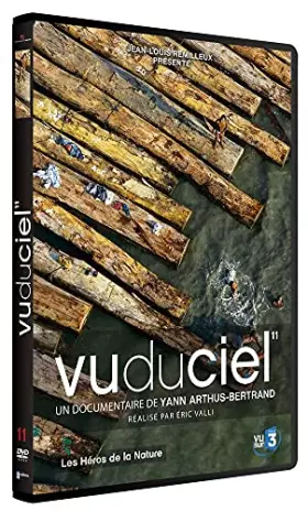 Couverture du produit · Vu du ciel - volume 11 - Les héros de la nature