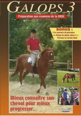 Couverture du produit · Galops 3 : Préparation aux examens de la fédération Française d'Equitation - Mieux connaître son cheval pour progresser