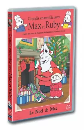 Couverture du produit · Max et Ruby : Le Noël de Max