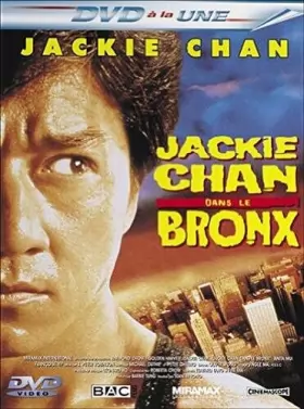 Couverture du produit · Jackie Chan dans Le Bronx