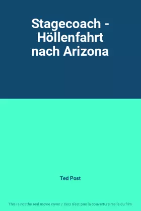 Couverture du produit · Stagecoach - Höllenfahrt nach Arizona