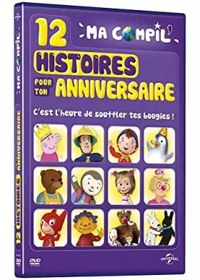 Couverture du produit · Ma Compil' -12 Histoires pour Ton Anniversaire