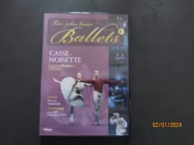 Couverture du produit · LES PLUS BEAUX BALLETS EN DVD - CASSE NOISETTE