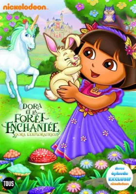 Couverture du produit · DVD DORA ET LA FORET ENCHANTEE