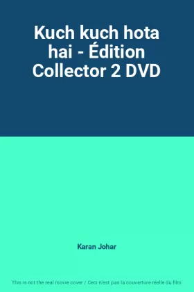 Couverture du produit · Kuch kuch hota hai - Édition Collector 2 DVD