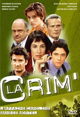 Couverture du produit · La crim' L'affaire Caroline / Manège Mortel