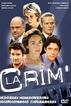 Couverture du produit · La crim', vol. 14 : cadavre introuvable conjonction meurtrière