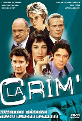 Couverture du produit · La crim', vol. 10 : Quartier réservé Trans Europe