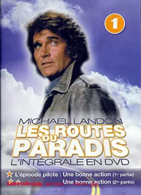 Couverture du produit · LES ROUTES DU PARADIS 1 - EPISODE PILOTE