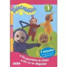 Couverture du produit · Teletubbies - On promène le chien - On va se déguiser