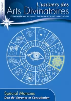 Couverture du produit · L'univers des arts divinatoires, n° 10 : Spécial mancies, don de voyance et consultation