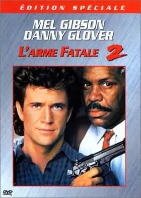 Couverture du produit · L''ARME FATALE II-version r'ali-''Donner''Gibson-Glover by Mel Gibson