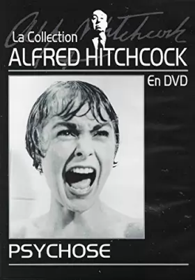 Couverture du produit · PSYCHOSE - LA COLLECTION ALFRED HITCHCOCK EN DVD / NOIR ET BLANC