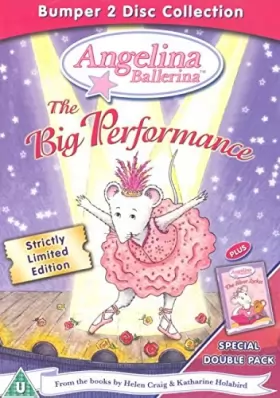 Couverture du produit · Angelina Ballerina - the Big Performance [Special Edition] [Import anglais]