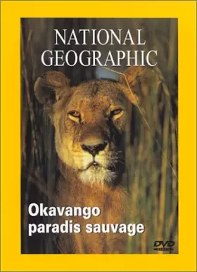 Couverture du produit · National Geographic : Okavango, paradis sauvage