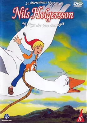 Couverture du produit · NILS HOLGERSSON au Pays des Oies Sauvages - Volume 10 / Episodes 31 à 33