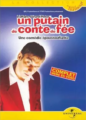 Couverture du produit · Gérard Pinter : Un putain de conte de fée