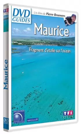 Couverture du produit · DVD Guides : Maurice, fragment d'étoile sur l'océan