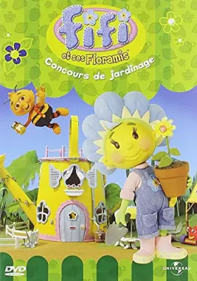 Couverture du produit · Fifi et Ses Floramis-Concours de Jardinage