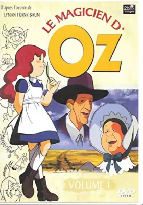 Couverture du produit · Le Magicien d'Oz" - Volume 1 (Episodes 1 à 6)
