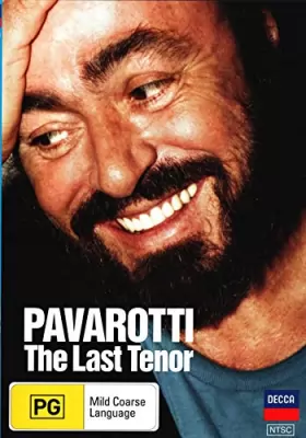 Couverture du produit · Luciano Pavarotti : The last tenor
