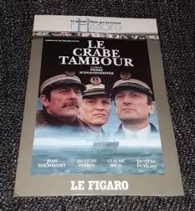 Couverture du produit · Le crabe tambour - DVD [12 grands films qui éclairent l'Histoire"] Ed. Le Figaro
