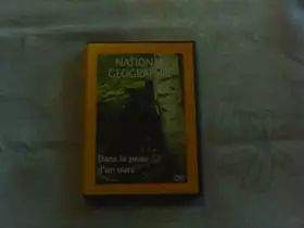 Couverture du produit · National Geographic : Dans la peau d'un ours