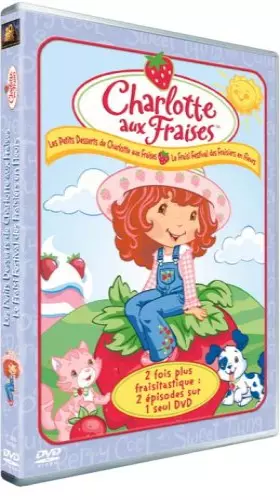 Couverture du produit · Charlotte aux Fraises : Les Petits Desserts & Le Festival des fraisiers en Fleurs