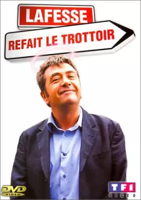 Couverture du produit · Jean-Yves Lafesse : Lafesse refait le trottoir [Inclus le CD audio des impostures téléphoniques]