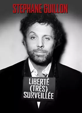 Couverture du produit · Liberté (Très) Surveillée