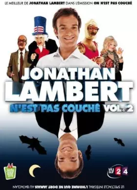 Couverture du produit · Jonathan Lambert n'est pas couché - Vol. 2