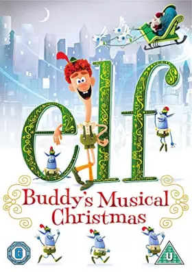 Couverture du produit · Elf Buddy'S Musical Christmas [Edizione: Regno Unito] [Import]