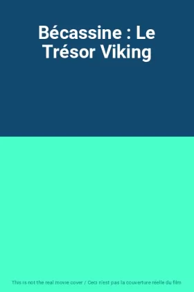 Couverture du produit · Bécassine : Le Trésor Viking