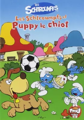 Couverture du produit · Schtroumpfs et Puppy Le Chiot