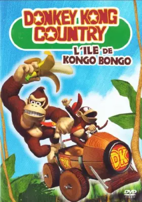 Couverture du produit · Donkey Kong Country : L'île de Kongo Bongo [DVD]