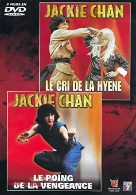Couverture du produit · LE CRI DE LA HYENE + LE POING DE LA VENGEANCE - JACKIE CHAN / 1 DVD  2 FILMS
