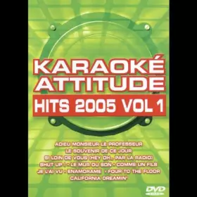 Couverture du produit · Karaoke Attitude - Hits 2005 Vol. 1