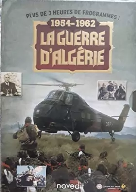 Couverture du produit · La guerre d'Algérie 1954 - 1962