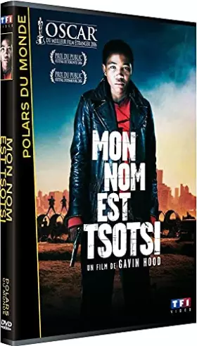 Couverture du produit · Mon nom est Tsotsi