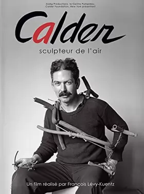 Couverture du produit · Calder, sculpteur de l'air