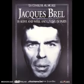 Couverture du produit · Jacques Brel is alive and well and living in Paris (la comédie musicale)