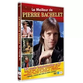 Couverture du produit · Le Meilleur De Pierre Bachelet