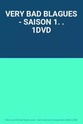 Couverture du produit · VERY BAD BLAGUES - SAISON 1. . 1DVD